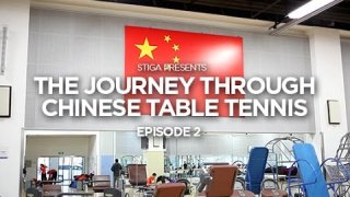 STIGA Presents The Journey Through Chinese Table Tennis - Episode 2