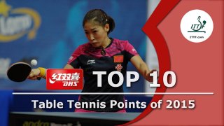 Top 10 Table Tennis Points of 2015 by ITTF