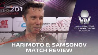 Samsonov & Harimoto Match Review
