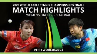 Sun Yingsha vs Hina Hayata | SF | World Table Tennis Championships